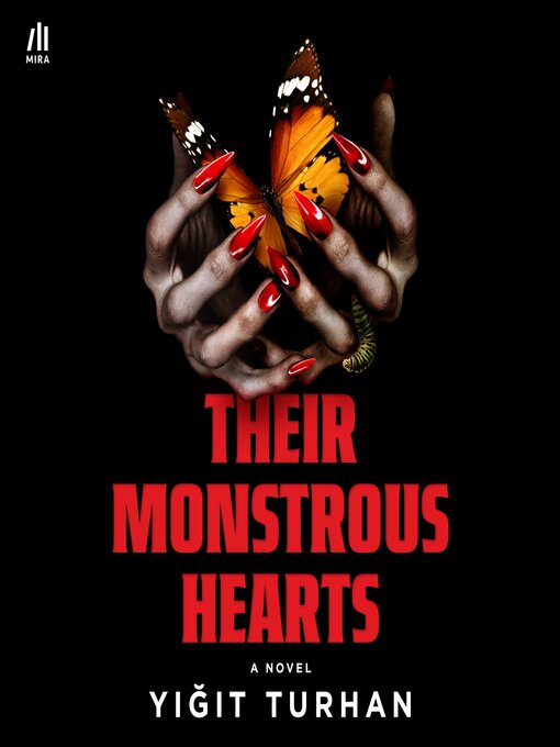 Title details for Their Monstrous Hearts by Yigit Turhan - Wait list